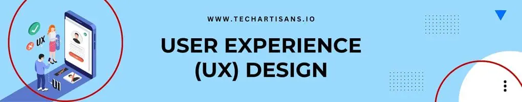 User Experience (UX) Design