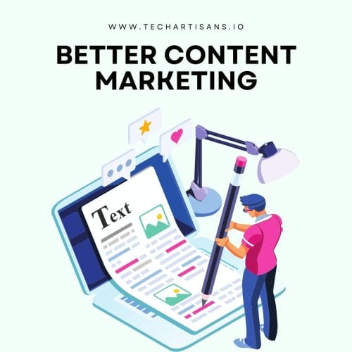 Better Content Marketing