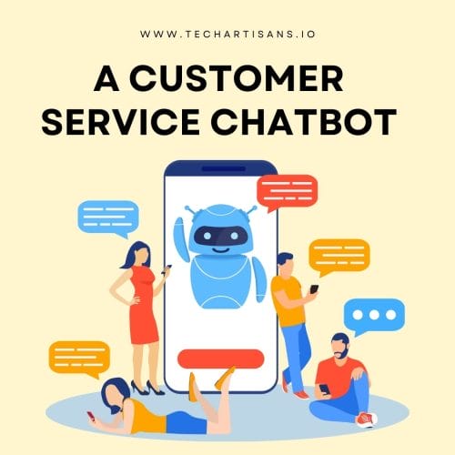 A Customer Service Chatbot