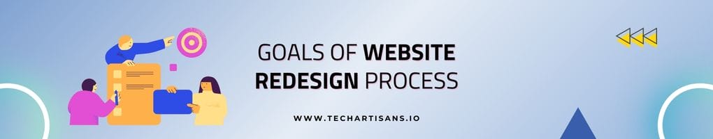 Goals of Website Redesign Process