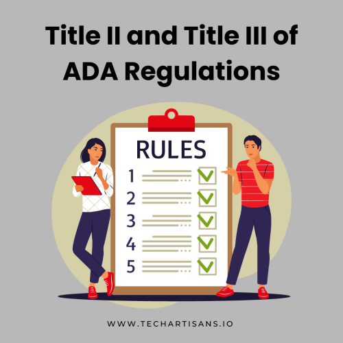Title II and Title III of ADA Regulations