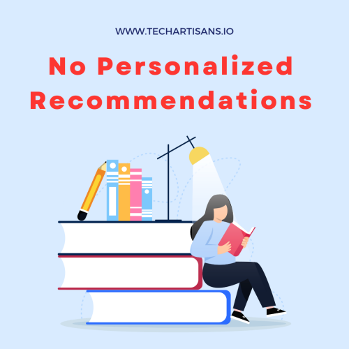 No Personalized Recommendations