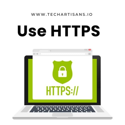 Use HTTPS