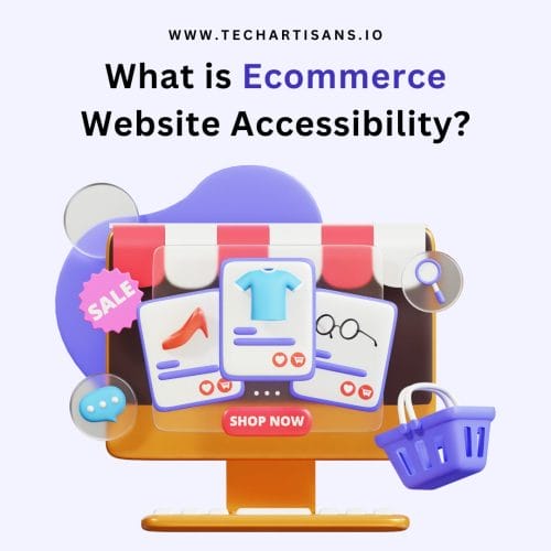 What is Ecommerce Website Accessibility