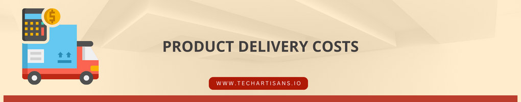 Product Delivery Costs