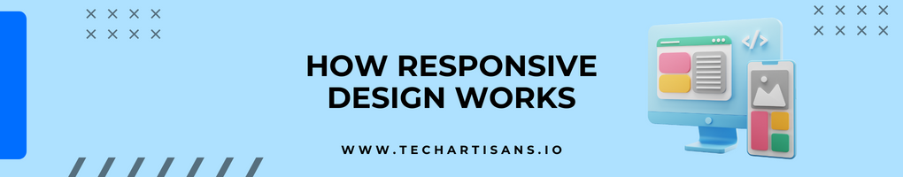How Responsive Design Works