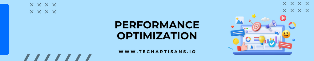 Performance Optimization