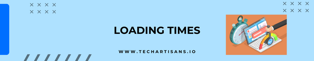 Loading Times