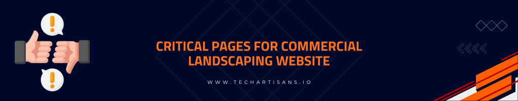 Critical Pages For Commercial Landscaping Website