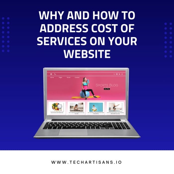 Address Cost of Services on Your Website