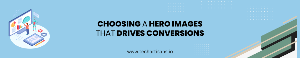 How to Pick a Hero Image that Drives Conversions