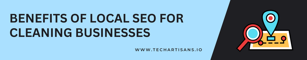 Benefits of Local SEO for Cleaning Businesses