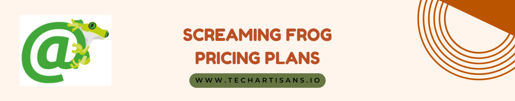 Screaming Frog Pricing Plans
