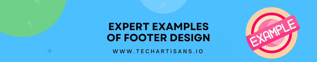 Expert Examples of Footer Design