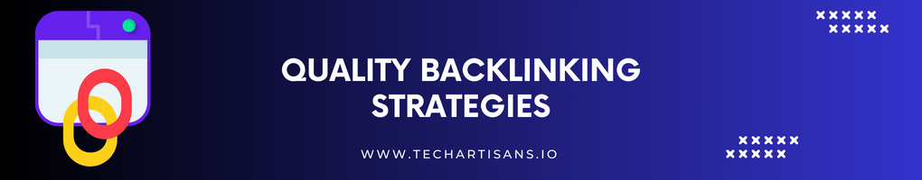 Quality Backlinking Strategies
