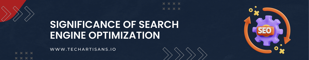 Significance of Search Engine Optimization