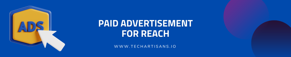 Paid Advertisement for Reach