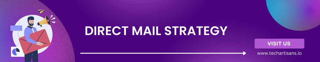 Direct Mail Strategy