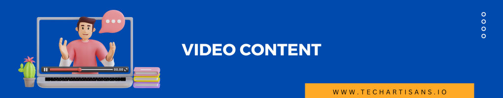 Video Content