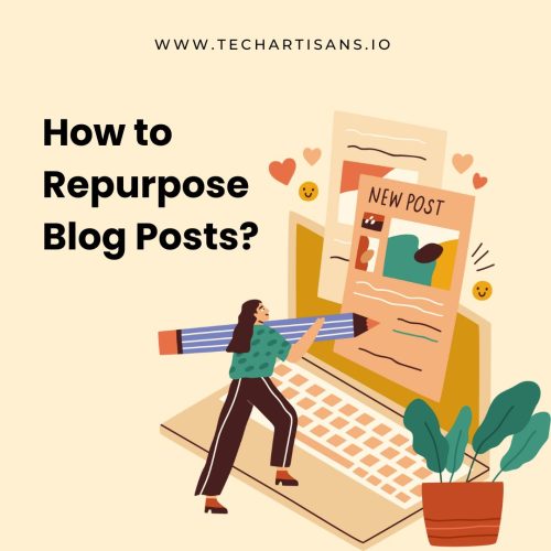 How to Repurpose Blog Posts