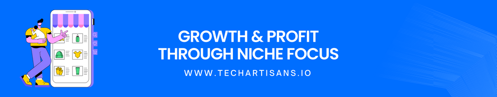 Growth and Profit through Niche Focus