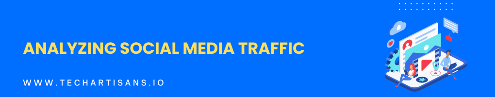 Analyzing Social Media Traffic