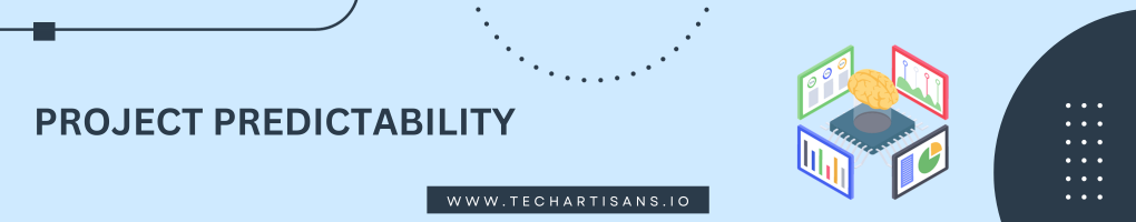 Project Predictability