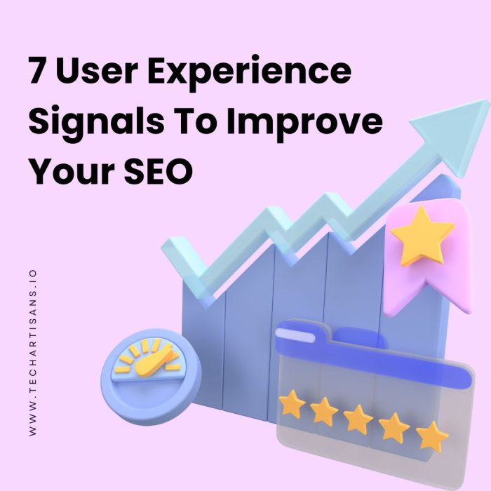 User Experience Signals To Improve Your SEO