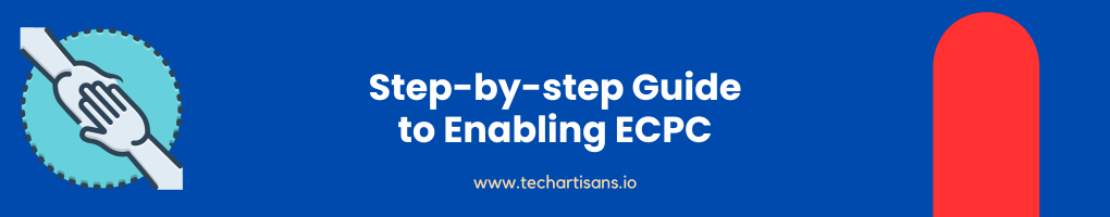 Step-by-step Guide to Enabling ECPC