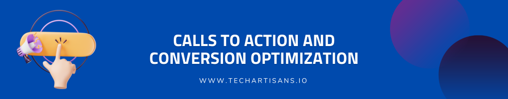 Calls to Action and Conversion Optimization
