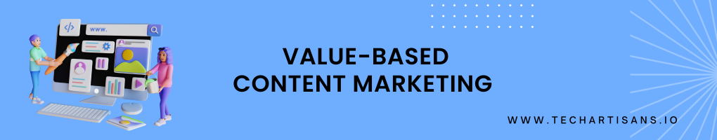 Value-Based Content Marketing