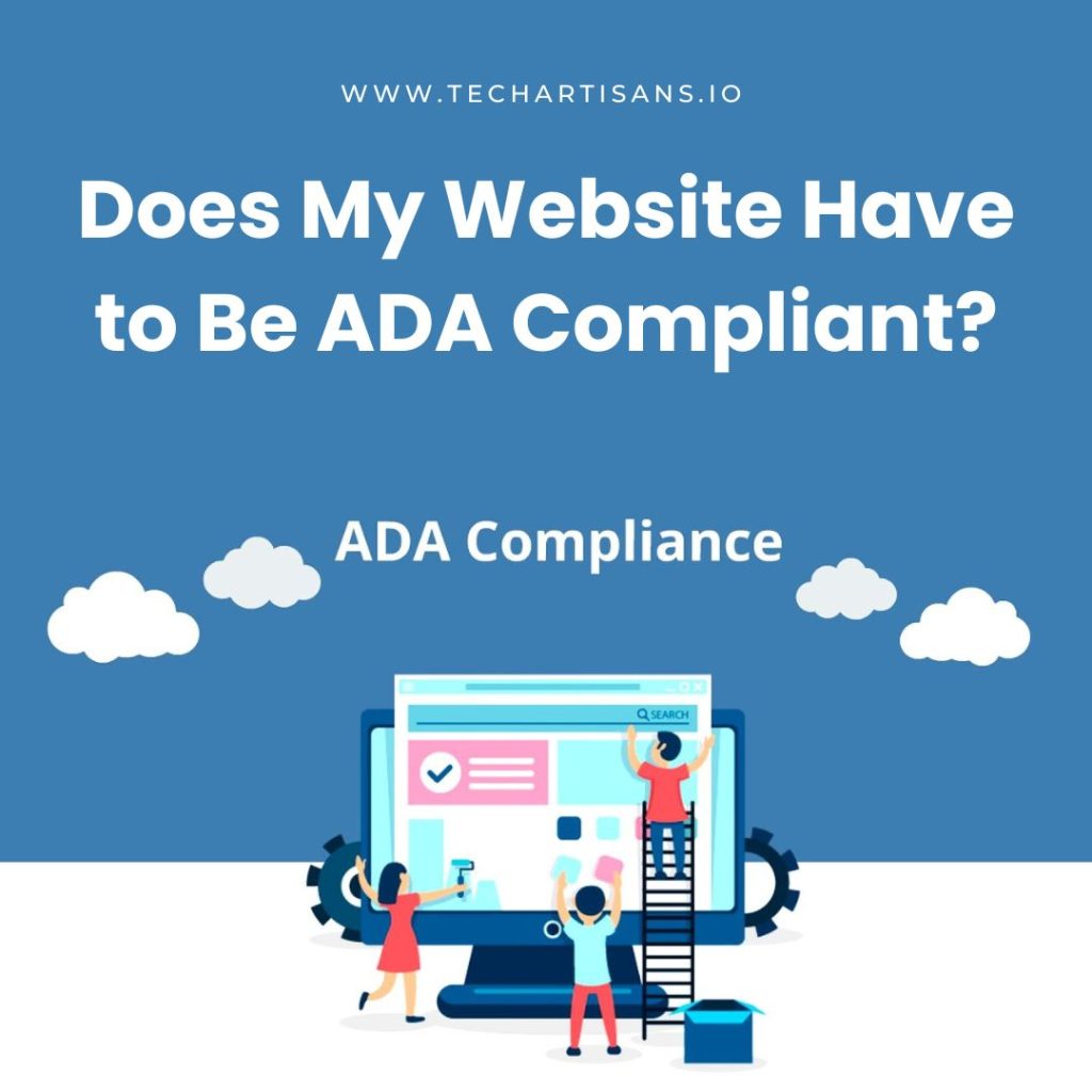 Does My Website Have to Be ADA Compliant