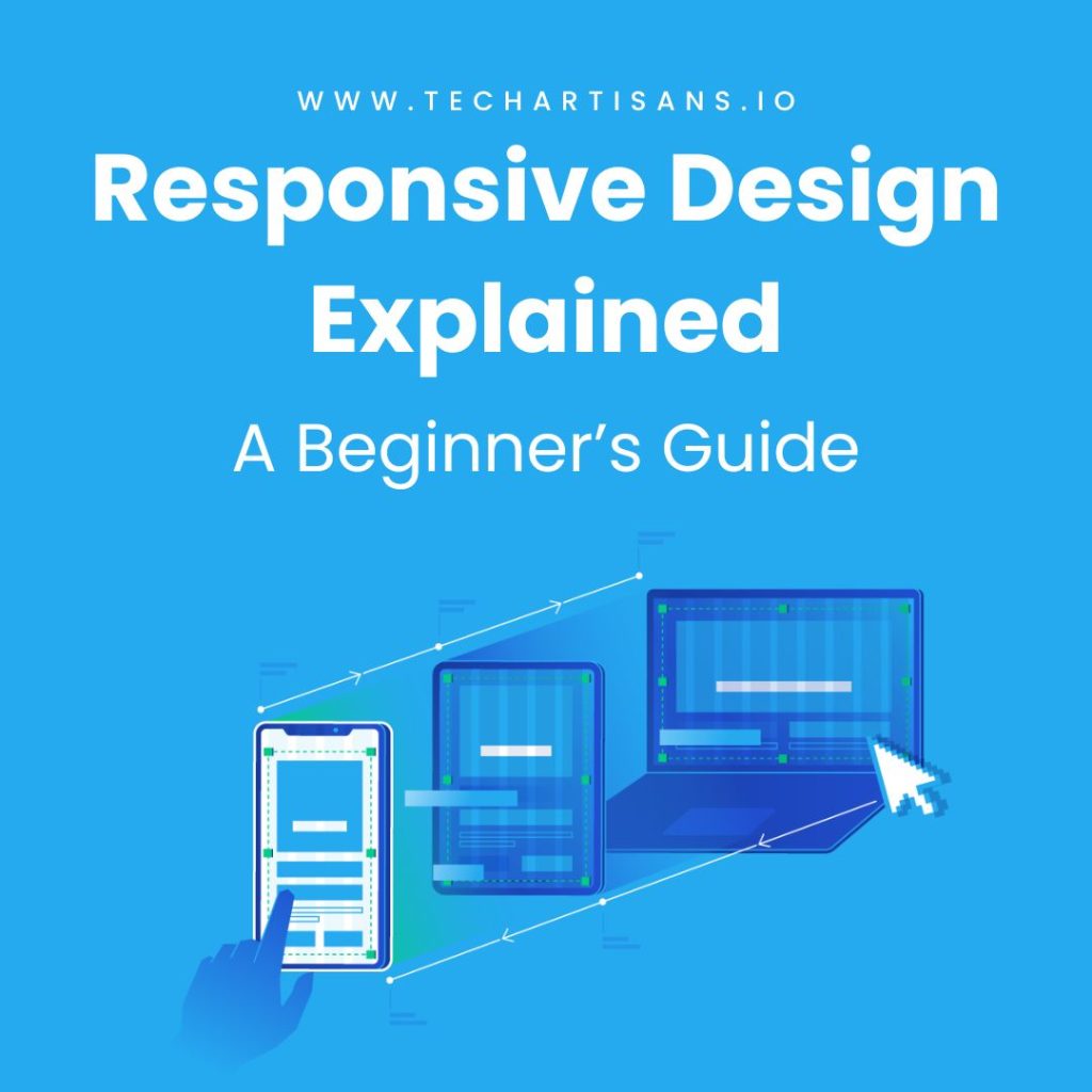 Responsive Design Explained