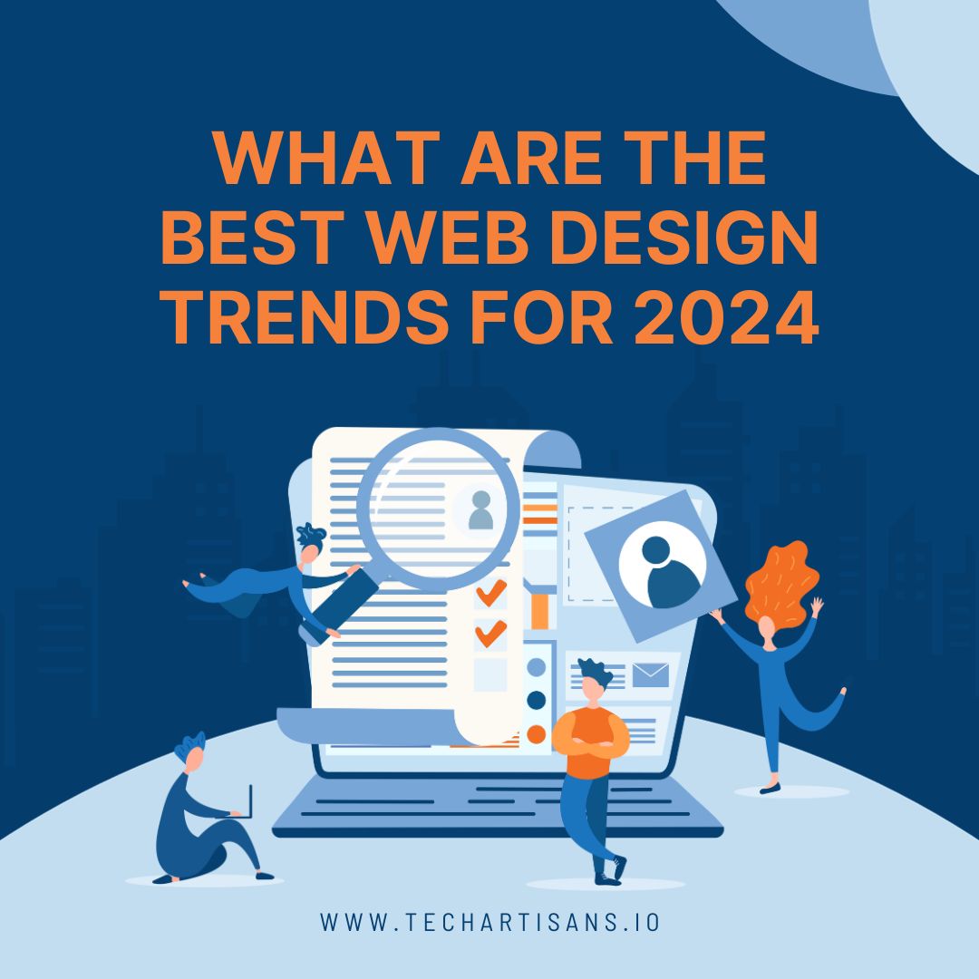 Web Design Trends 2024: Stay Ahead Of The Curve