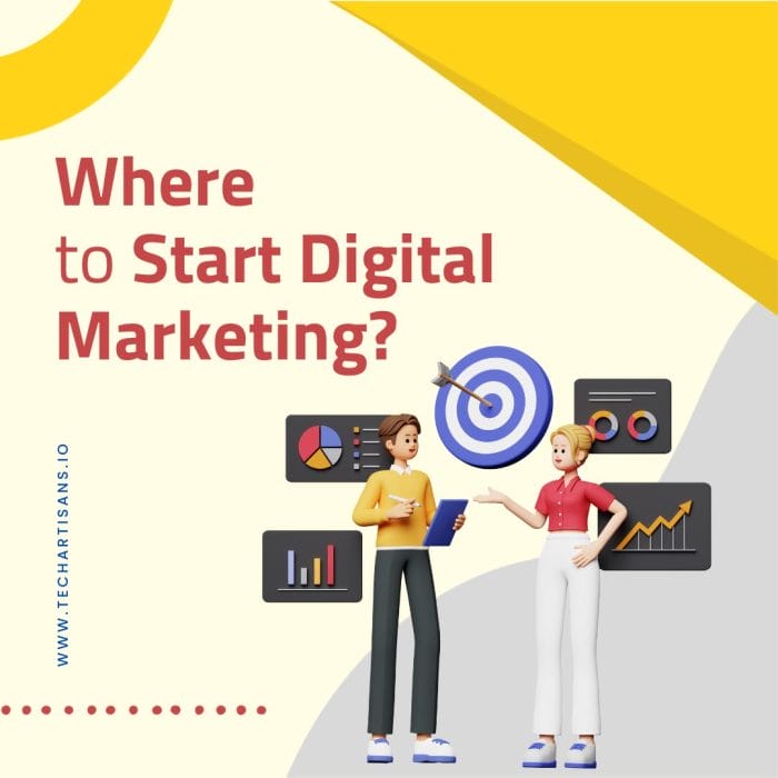 To Start Digital Marketing